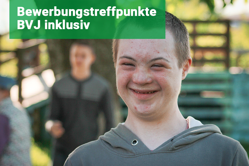 Bewerbungstreffpunkte BVJ inklusiv